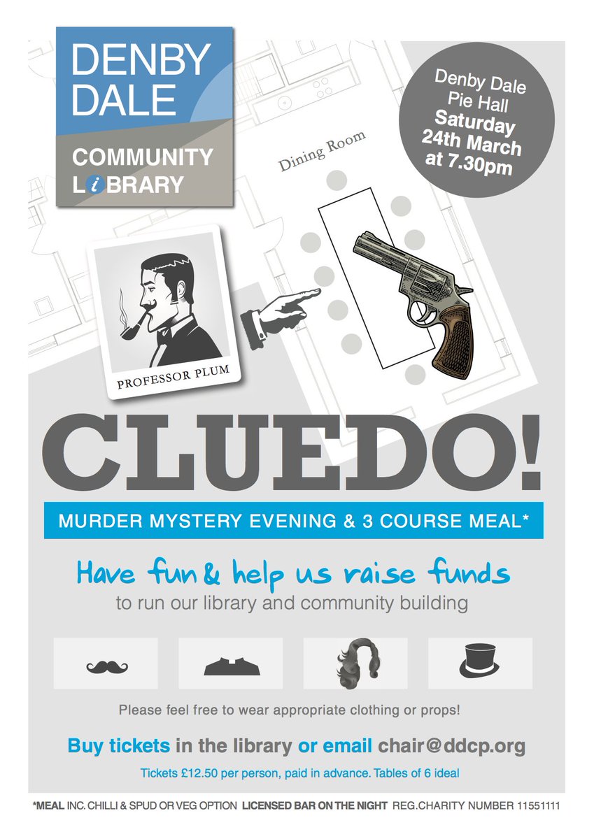 Join us for an evening of investigation, fun and food at our Murder Mystery Event – Cluedo! Sat 24th March @ Denby Dale Pie Hall. Tickets on sale at the library or email chair@ddcp.org Join us to raise funds for the ongoing running costs of the Library &amp; Community Building.