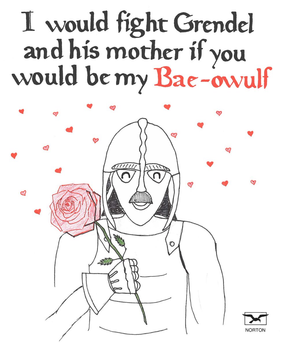 "Nor have I seen / a mightier #literaryvalentine on this earth / than the one standing here: unless I am mistaken, it is truly noble. This is no mere / hanger-on in a hero's armor."