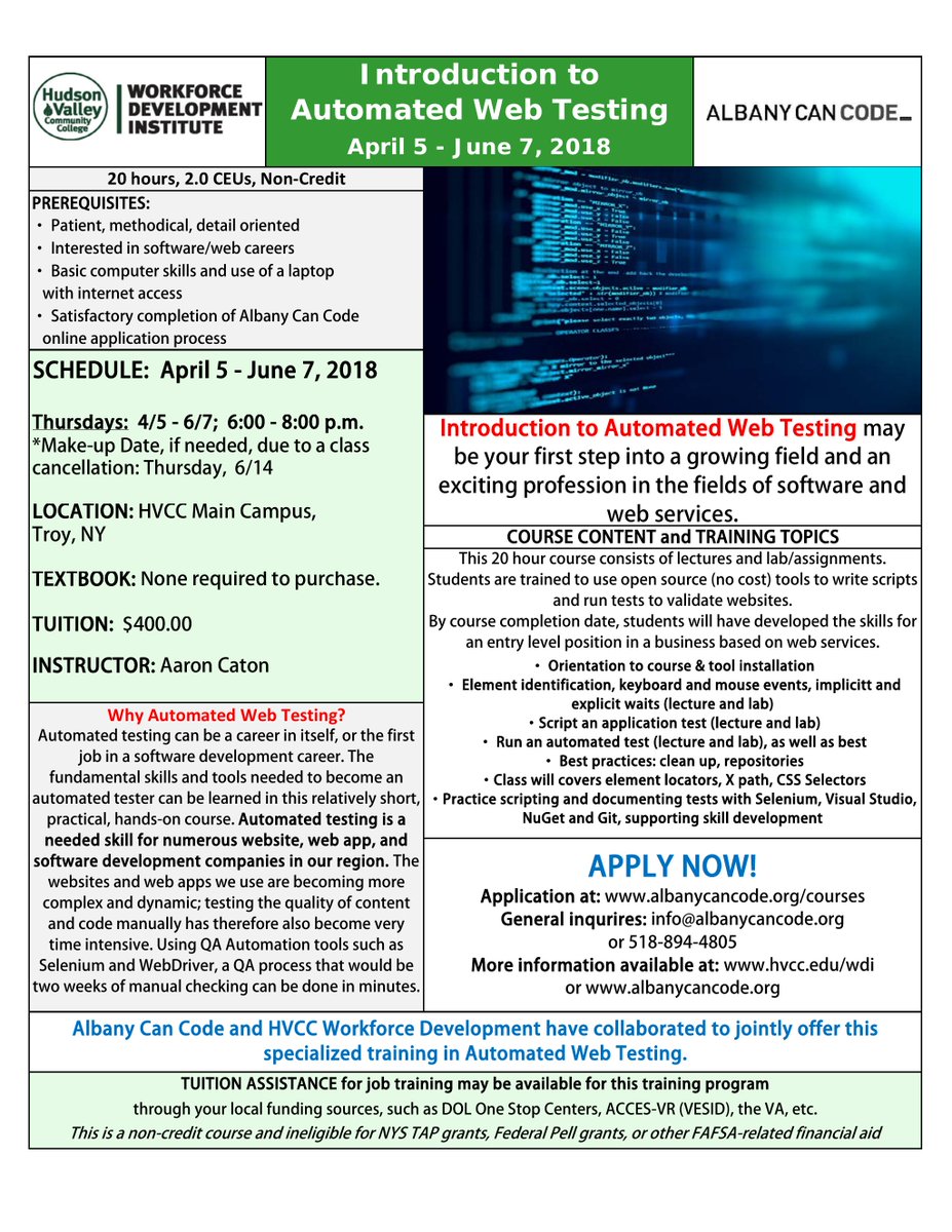 WD_HVCC's tweet photo. APPLY NOW!!! Introduction to Automated Web Testing, is joint collaboration between @WDI_HVCC and @AlbanyCanCode, and starts April 4, 2018! Learn more at the info session: https://t.co/DUqgKVttnc #wdi #hvcc #albanycancode #WebTester @HudsonValleyCC https://t.co/oXcuI5tYfe