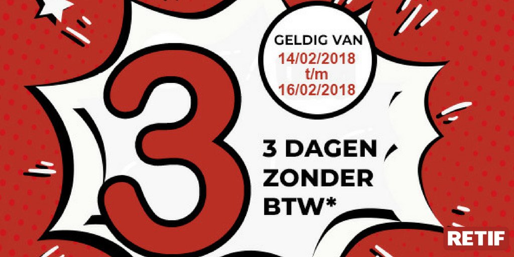 Retif_NL's tweet photo. Wat dacht je van 3 dagen geen #btw betalen op al je aankopen bij #RetifNederland? 😍
*Deze #aanbieding is alleen geldig in onze winkels. https://t.co/J6O3cNwwDu