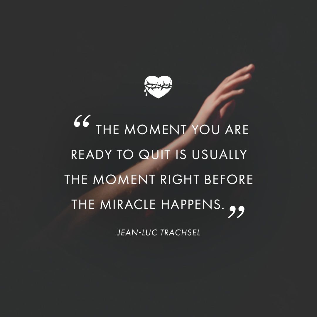 AIMG_IAHM's tweet photo. “Le moment où tu es prêt à abandonner est généralement le moment juste avant que ton miracle se passe.” Jean-Luc Trachsel

❤️ #AIMG #IAHM #loversofjesus #quoteoftheday https://t.co/JlboKgIpOg