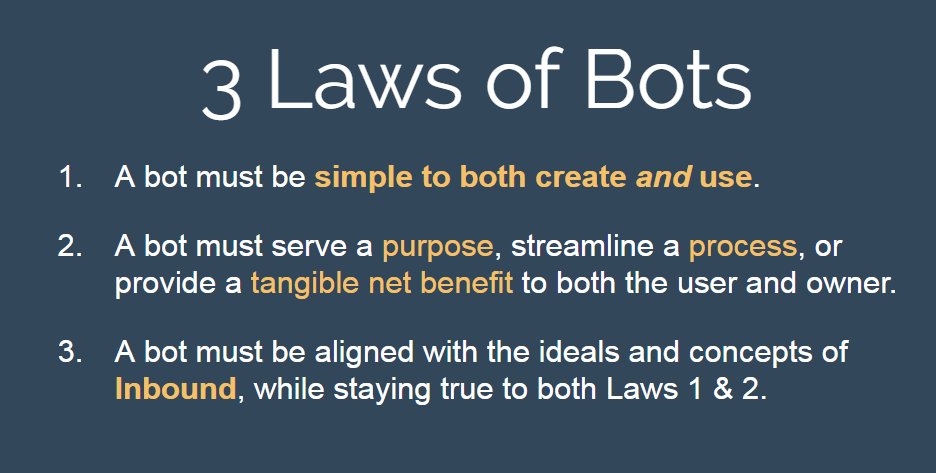 HubSpotAcademy's tweet image. The 3 Laws of Bots via @realbrianbags 

#HubSpotMasterClass