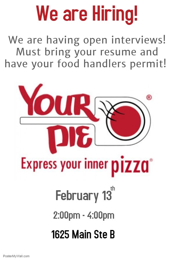 _tigerland__'s tweet photo. Your Pie is Hiring! They are holding interviews today from 2-4! More info is  on the flyer! #houston #parttime #flexibleworking #tsu #uofh #hcc #ust #rice https://t.co/Trh70juFnt