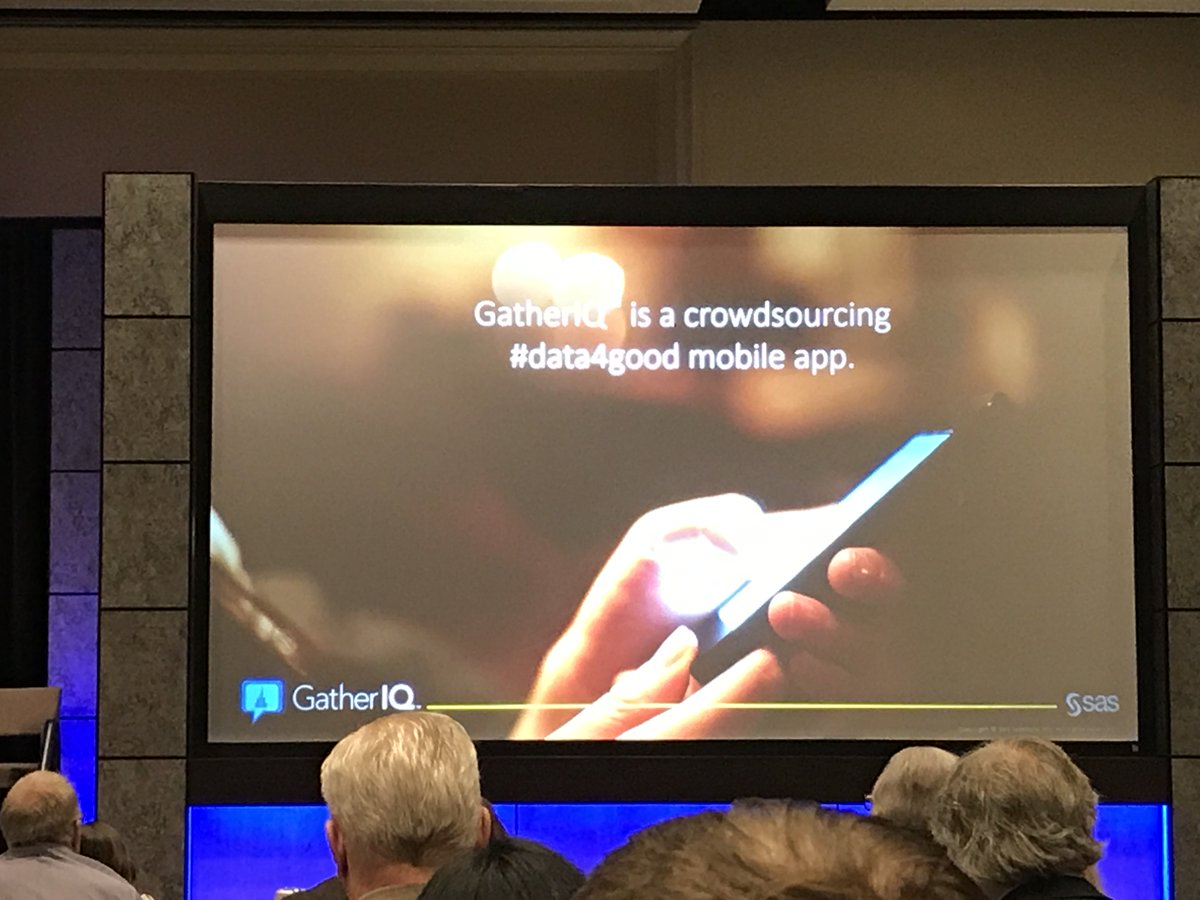 Gather IQ leverages the power of crowdsourcing, data visualization, and SAS to tackle the world's toughest problems #data4good #SASARconf
