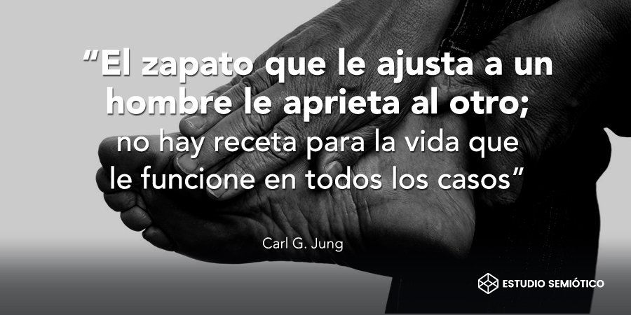 EstSemiotico's tweet photo. "El zapato que le ajusta a un hombre le aprieta al otro; no hay receta para la vida que le funcione en todos los casos" #CarlJung 

#AplicaEnCampañas #Semiótica #ComunicaciónPolítica #FelizMartes https://t.co/JQkELiGH0b