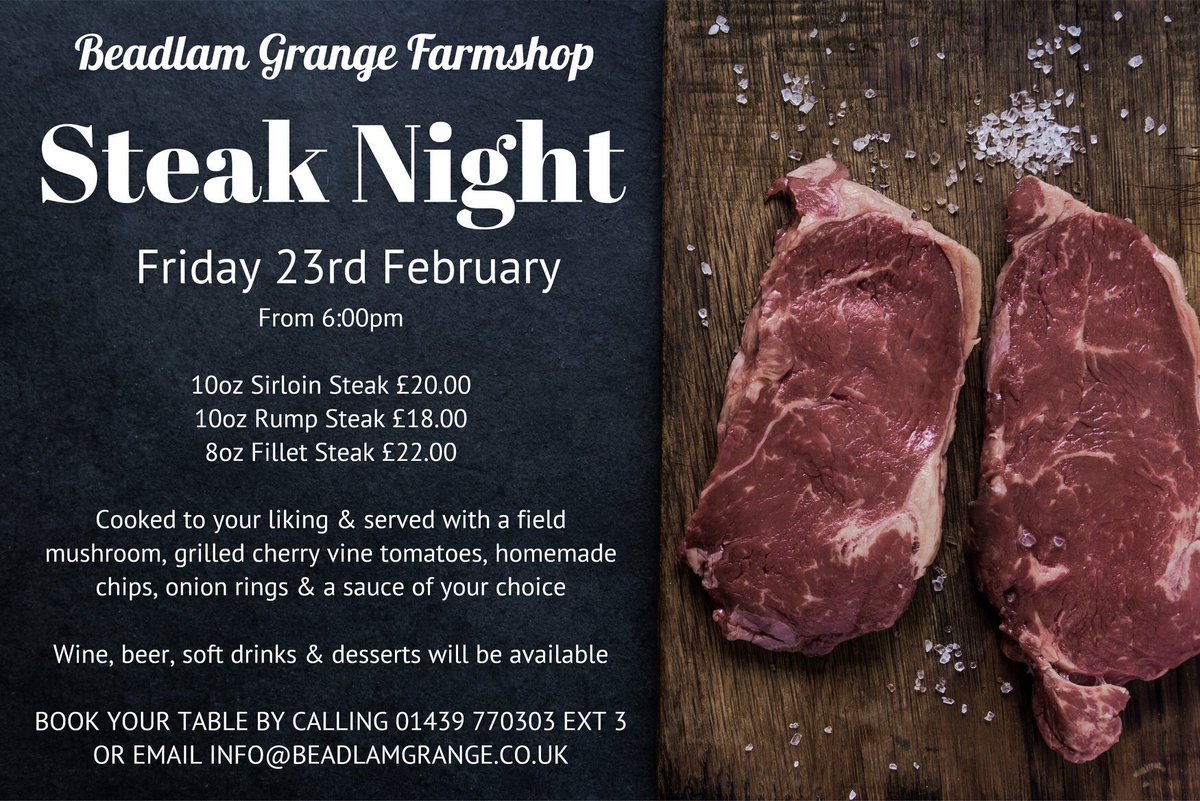 There's only a few tables left at our February Steak Night next Friday. Call the Farmshop on 01439 770303 to book #Steak #steaknight #fillet #sirloin <a href="/beadlamgrange/">Beadlam Grange</a>