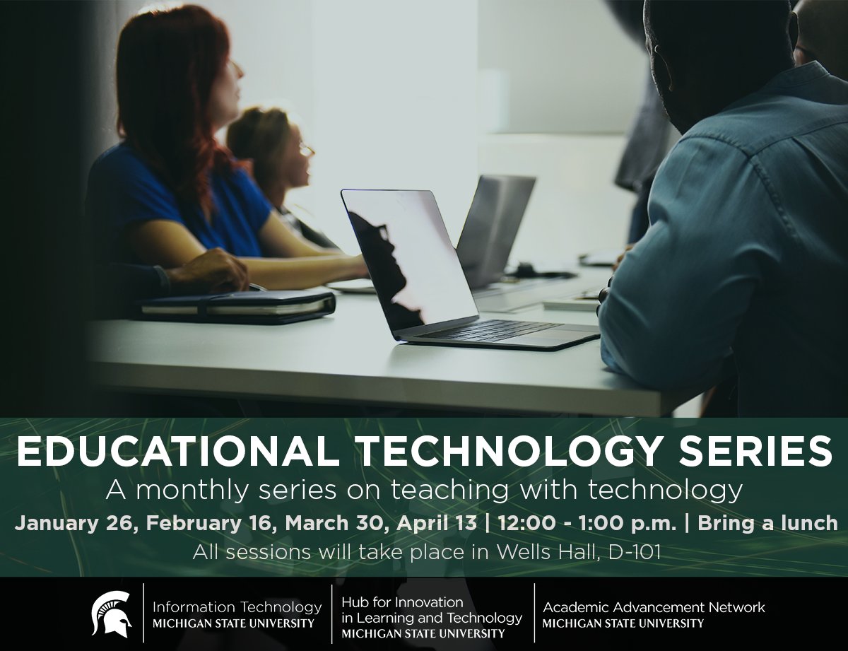 TechAtMSU's tweet photo. #MSU Faculty & Instructors: Attend the #MSUEdTech discussion on learning assessment strategies, Feb. 16, 12-1, in D101 Wells @MSUHub @MSU_AAN #ITeachMSU https://t.co/35ECOjNL9u