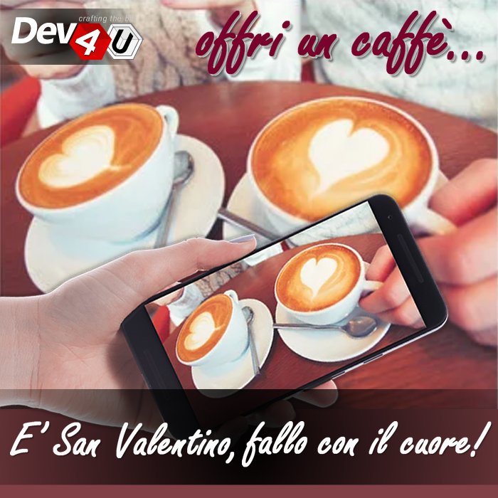 DEV4U_Srls's tweet photo. E’ San Valentino, fallo con il cuore! #offriuncaffè
1) invia una “Valentina” al tuo Capo/Collega/Cliente
2) offrigli un caffè al bar/al distributore automatico/alla macchinetta in ufficio
3) fai un selfie e condividi con gli altri
#falloconilcuore #sanvalentino #dev4ulove https://t.co/V4tHkSEFG5