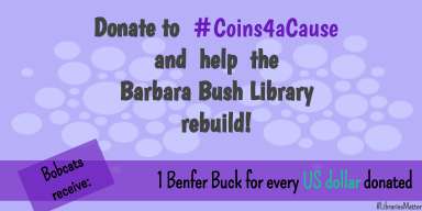 BenferLibrary's tweet photo. @BenferKISD Bobcats are helping @barbarabushlib rebuild after the floods!
Join us by bringing in your spare change through this Friday because #LibrariesMatter #BobcatsRead #BenFeb18 https://t.co/pm3byqle8J