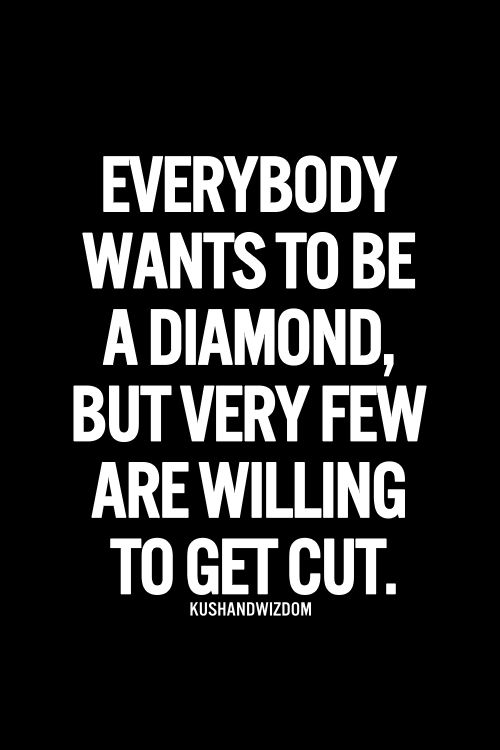 Great Inspirational Quotes About Life Pleasing The 25 Best Diamond Quotes Ideas On Pinterest Pressure Quotes Great Inspirational Quotes About Life Mesmerizing The 25 Best Diamond Quotes Ideas On Pinterest Pressure Quotes