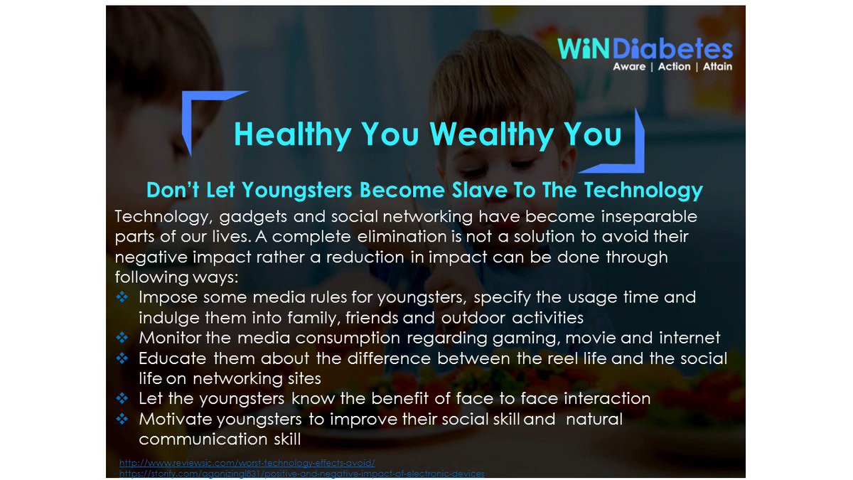 win_diabetes's tweet photo. #Windiabetes shares #Healthtips #Avoid #NegativeImpact #Youngsters #Technology #Gadget #SocialNetworking #ImposeMediaRule #Monitor #MediaConsumption #Difference #ReelLife #Induldge #FaceToFace #OutdoorActivity #Family #Friends #Encourage #SocialSkill #CommunicationSkill https://t.co/DxaCcDLkPr