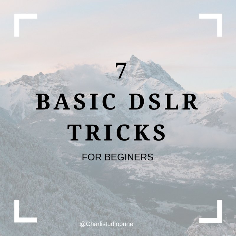 charliestudiop's tweet image. 7 Basic DSLR tricks for beginners. Starting from tomorrow we will be uploading a trick everyday. 
so, stay tuned for more updates and follow us on social media. 

#DSLR #dslrtricks #dslrtricksforbeginners #tricksforbeinners #camera #shoot #charliestudio #charliestudiopune