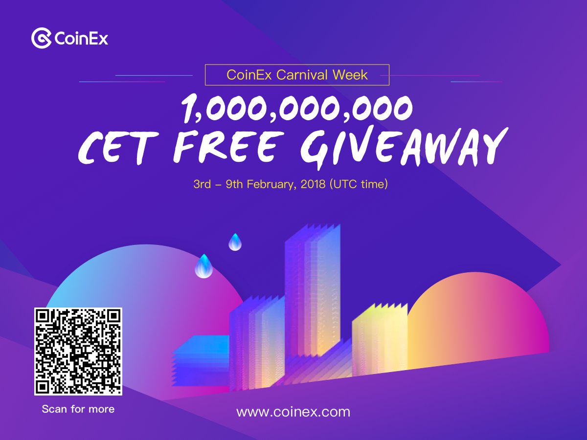 coinexcom's tweet photo. #CoinEx Carnival Week - Deposit to get more CET: https://t.co/HqzzLN5VA3

🌟Goal: 1K Retweet
🌟Reward: 5,000 CET EACH to 10 #CoinEx user on Twitter.

❓How: Follow @coinexcom + RT me + Comment with CoinEx account to be a part of it!

Stay tuned and good luck! https://t.co/6bEq7G08M1