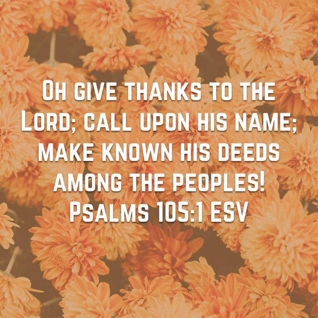 Verse of the day bible.com/59/psa.105.1.e…