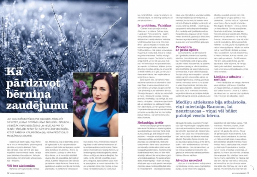 Februāra numurā <a href="/mansmazaislv/">Mans Mazais</a> var izlasīt Ramonas stāstu, kā pārdzīvot bērniņa zaudējumu.