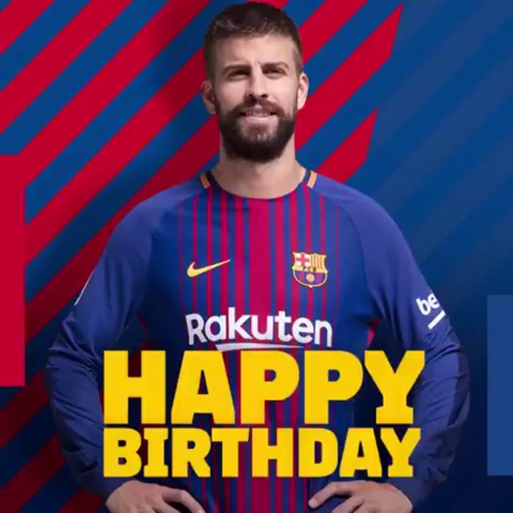  | Happy birthday to Gerard Piqué, who turns 31 today. 