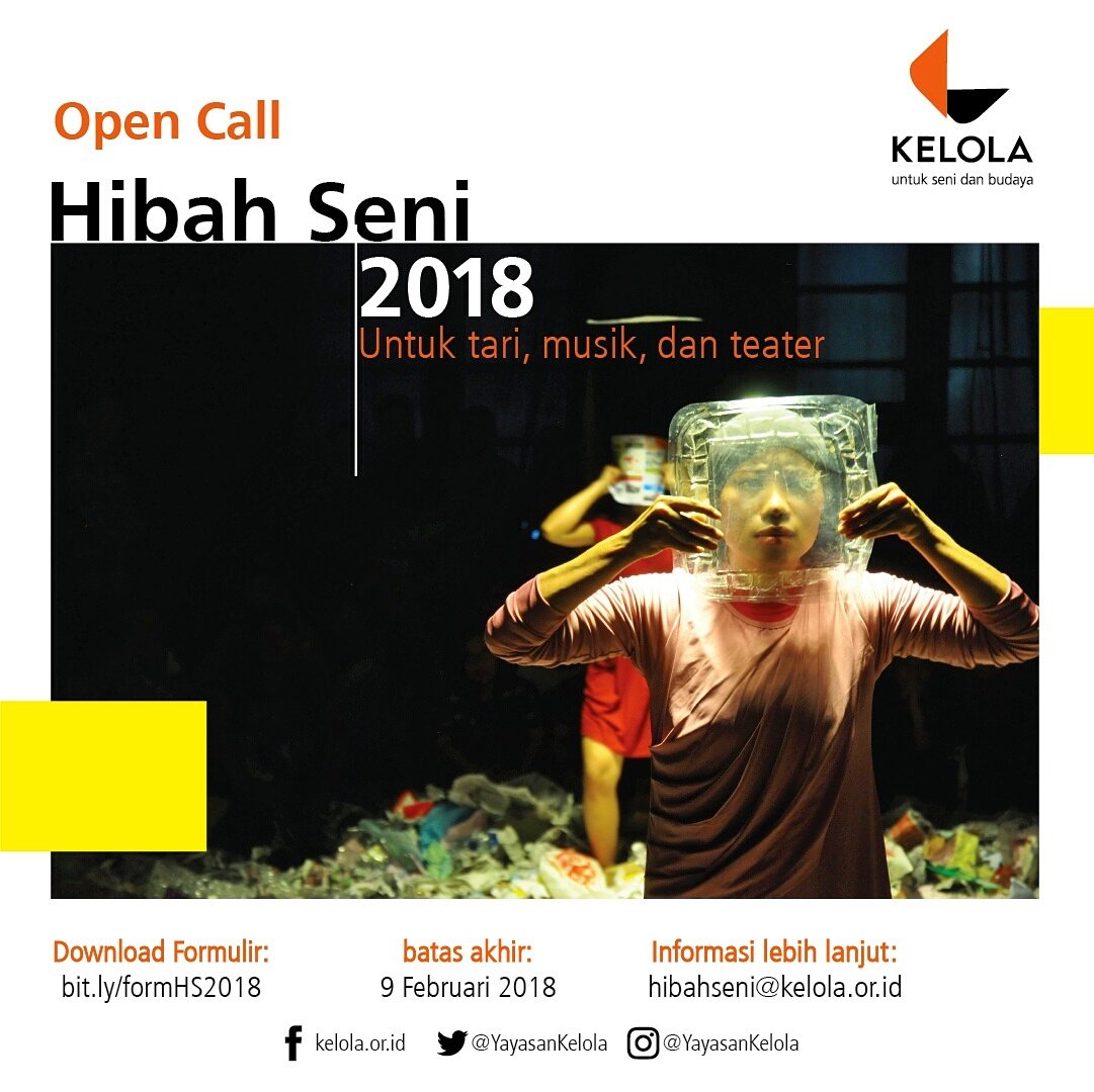 FilantropiINA's tweet photo. #Hibah Seni Kelola 2018 untuk kreator seni pertunjukan dalam bidang tari, musik, dan teater. Info: https://t.co/jmc8VozCMT Deadline: 9 Februari 2018 - @YayasanKelola https://t.co/lpaJ1rH1CB