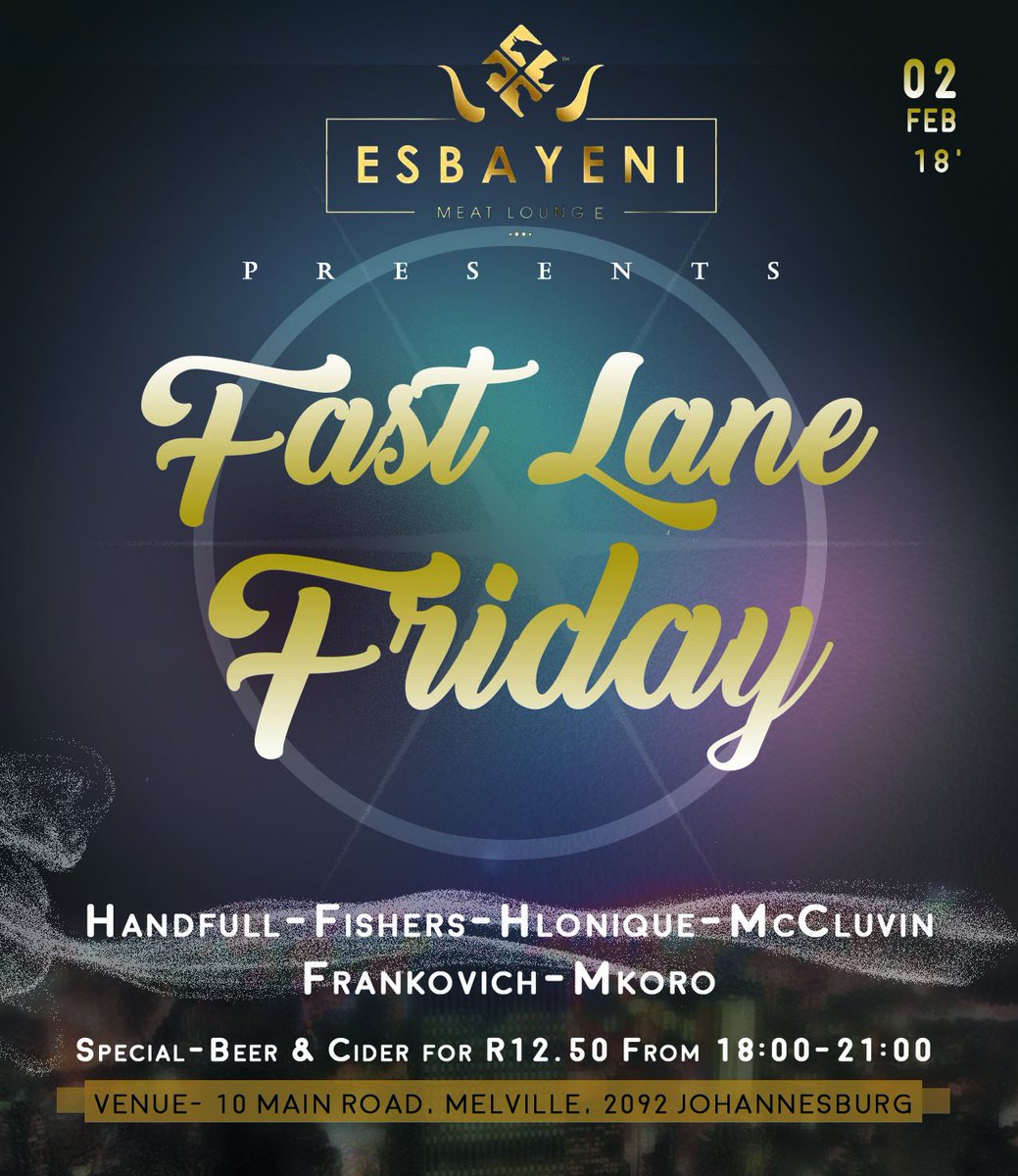 MasbeGudani's tweet photo. Make your way to Esbayeni at Melville tonight. 

For event/gig posters DM me. https://t.co/EJ1S8miTHU