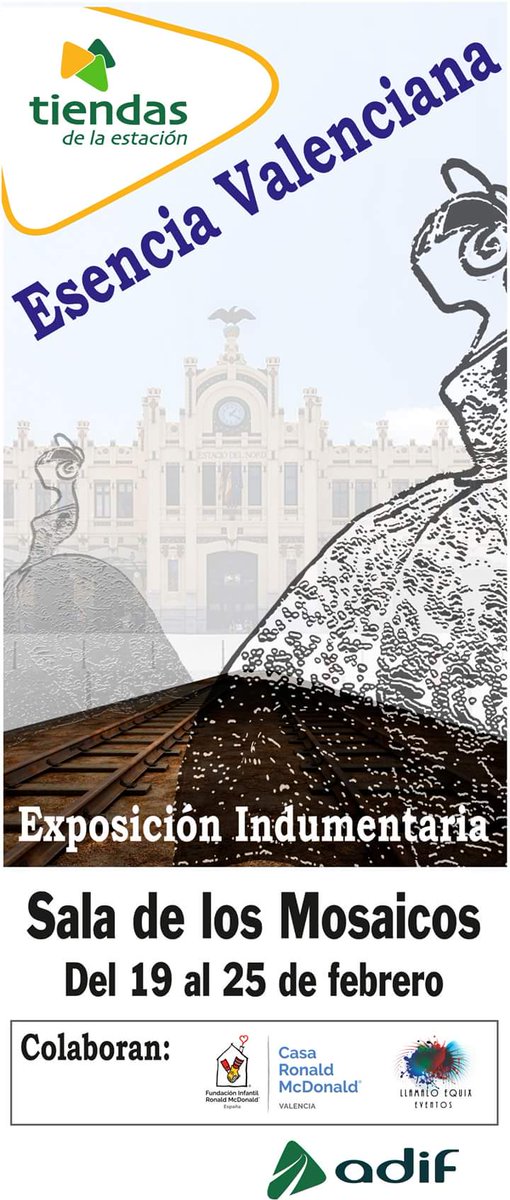 CasaRonaldVLC's tweet photo. Ya huele a #Fallas2018 y en @CasaRonaldVLC nos encanta que cuenten con nosotros para proyectos tan bonitos. ¡Venid a ver esta preciosa exposición de #indumentariafallera y colaborad con nuestras familias! @Adif_es https://t.co/yFg45Vrvzu