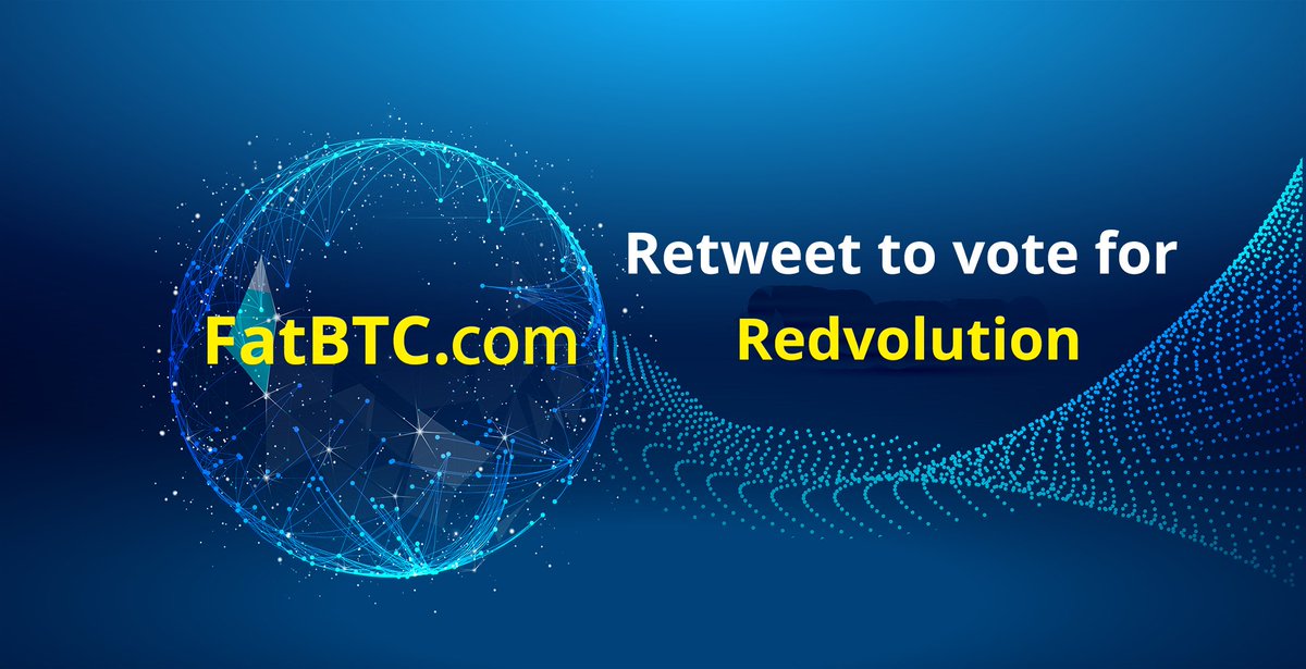 FatBTC's tweet image. ReTweet To Vote, show the COMMUNITY POWER of your coin:

Step 1: Follow @FatBTC on Twitter
Step 2: Retweet this post for @RedvolutionOff  to be listed next month.
Step 3: Tell everyone to do the same and get your coin listed! @RedvolutionOff FatBTC URL: fatbtc.com