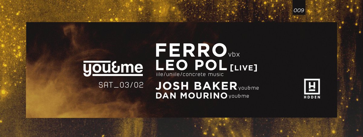 under_mcr's tweet photo. THIS SATURDAY!
**TICKETS ON FINAL RELEASE** - https://t.co/RXYqhRgeTH
You&amp;Me present Ferro &amp; Leo Pol [Live] @ Hidden https://t.co/JUthYXqUzG