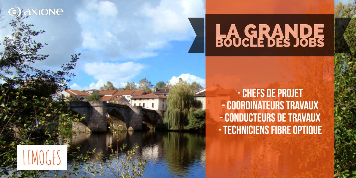 AxioneOfficiel's tweet photo. [La grande boucle des #Jobs] Nouvelle étape à @VilleLimoges87 ! @AxioneOfficiel recrute près de chez vous alors rejoignez l'aventure en cliquant ici : https://t.co/76PXckRn90 #Recrutement #GetYourCandidate https://t.co/inEBAhE8H0