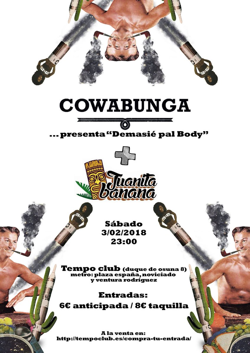Cowabunga_band's tweet photo. Este sábado 3 de febrero volvemos a ciudad capital!🤘💣💥 En primicia universal, os llevamos nuestro nuevo trabajo "Demasié pal Body" 💥💣🤘 Además, contaremos con la inmejorable compañía de Juanita banana
23:00 Tempo Club
Entradas: https://t.co/0tCTp1RNwB
https://t.co/443BMjT7EV https://t.co/36F1fx0Kgv