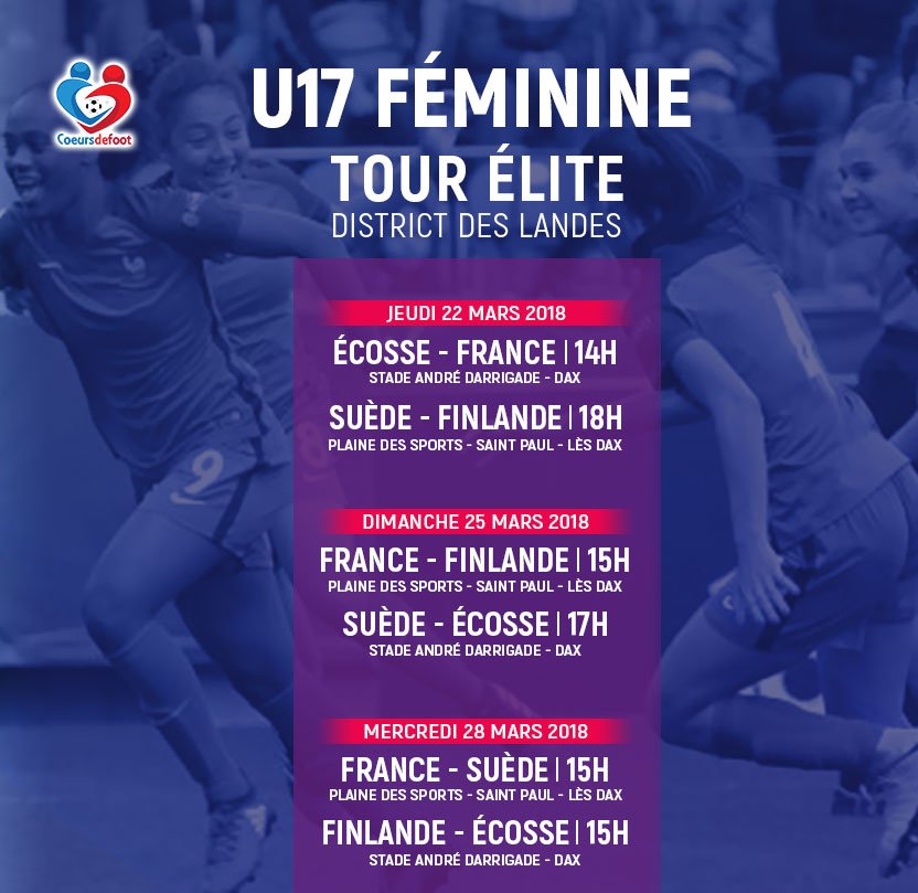 coeursdefoot's tweet photo. #TourElite Qualification championnat d'Europe U17
22 mars
🏴󠁧󠁢󠁳󠁣󠁴󠁿🇫🇷 14h (Dax)
🇸🇪🇫🇮 18h (Saint-Paul-Lès-Dax)
25 mars
🇫🇷🇫🇮 15h (Saint-Paul-Lès-Dax)
🇸🇪-🏴󠁧󠁢󠁳󠁣󠁴󠁿 17h (Dax)
28 mars
🇫🇷🇸🇪 15h (Saint-Paul-Lès-Dax)
🇫🇮🏴󠁧󠁢󠁳󠁣󠁴󠁿 15h (Dax)
📥 Places à 5€ https://t.co/V4fEK6IpVY