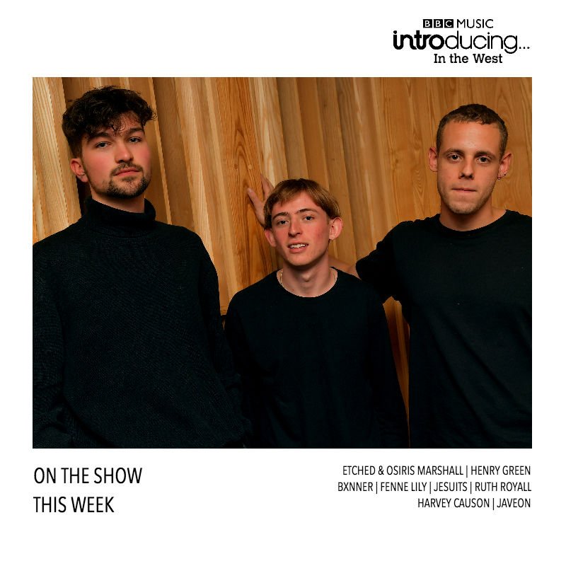 What an incredible bunch on last week's <a href="/bbcintroducing/">BBC Music Introducing</a> ITW Show:
<a href="/etchedofficial/">Etched</a>
<a href="/henrygreenmusic/">Henry Green</a>
<a href="/fennelily/">Fenne Lily</a>
<a href="/Jesuitsband/">Jesuits</a>
@ruthroyallmusic
<a href="/HCauson/">Hiroshi</a>
<a href="/Javeon/">Javeon</a>
bbc.in/1kD3Ha3