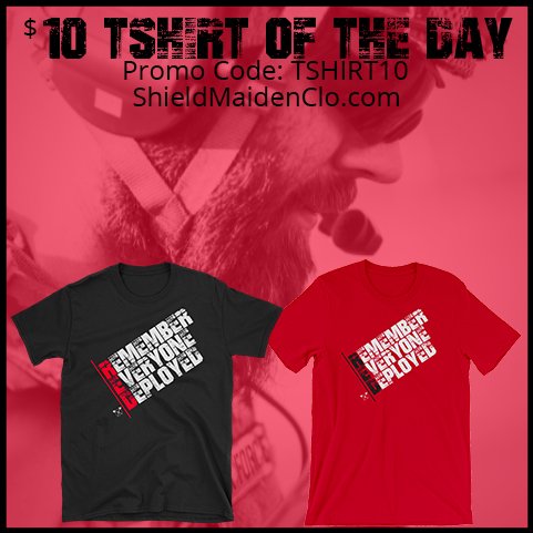 ShieldMaidenClo's tweet photo. On Friday's we wear RED! Our new Remember Everyone Deployed shirt is the $10 tshirt of the day with promo code: TSHIRT10 at checkout. Ladies get yours here: https://t.co/zko7RwowNo  and fellas get yours here: https://t.co/72GCdGjFFf https://t.co/jl2eJVOzGJ