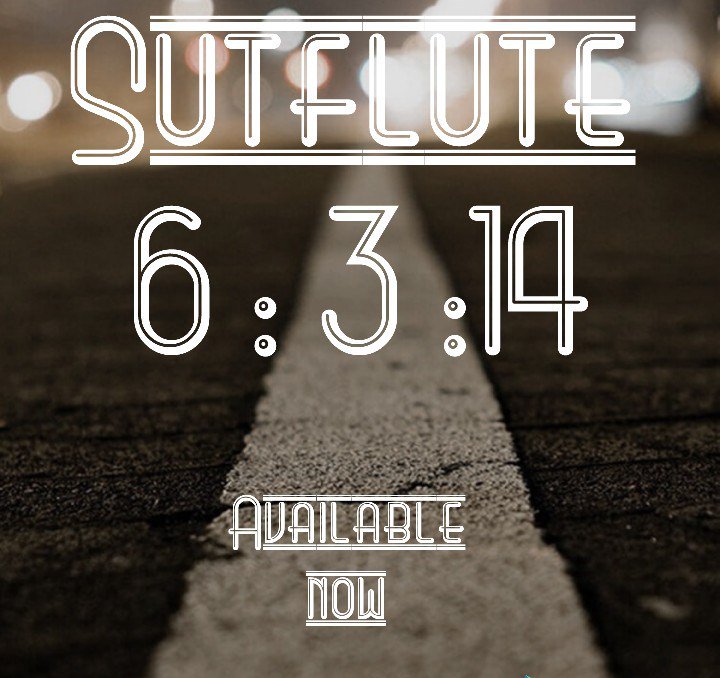 sutflute's tweet photo. Sutflute – 6 : 3 : 14 Album.. LP ( All Songs Produced mixed and mastered By Sutflute) https://t.co/NibzaFVhvn https://t.co/JVPR2jl3o4