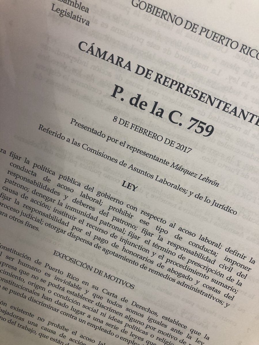 CamaraConPR's tweet photo. El #PC759 para fijar la política pública del gobierno con respecto al acoso laboral; definir la conducta de acoso laboral; prohibir ese tipo de conducta; imponer responsabilidades y deberes del patrono | Accede: https://t.co/YGTDeGwR1J https://t.co/UYFBvE94GF