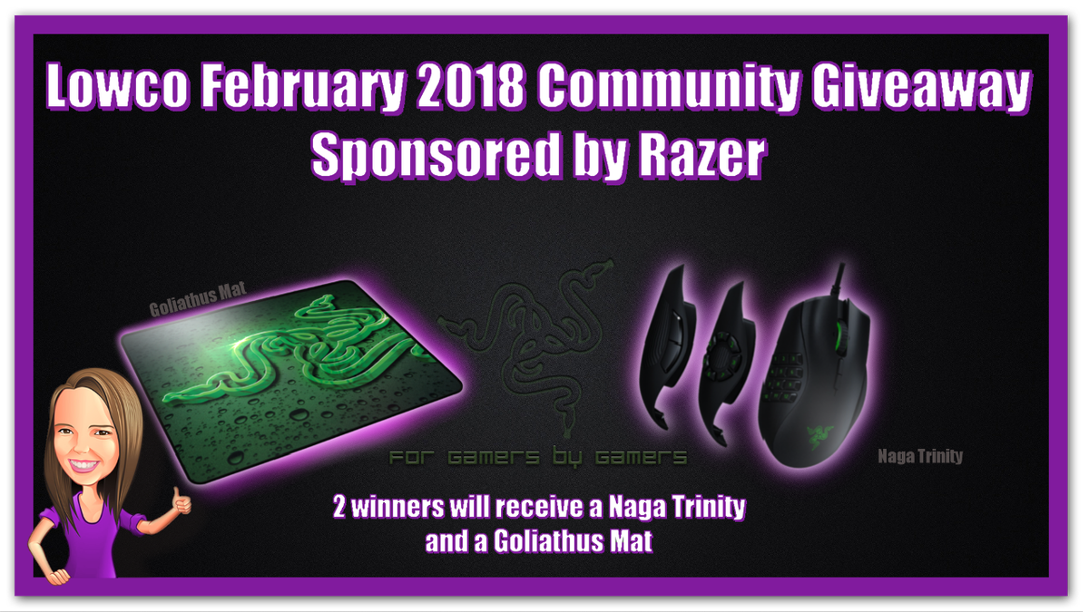 LowcoTV's tweet photo. We're bringing back our monthly community giveaways and we've got an EPIC February one to kick things off! I've teamed up with @Razer to giveaway a Naga Trinity + Goliathus mat. TWO lucky winners will receive both prizes!

Enter here: https://t.co/CnXFqt025D
Good luck! https://t.co/94DQMwqtu5