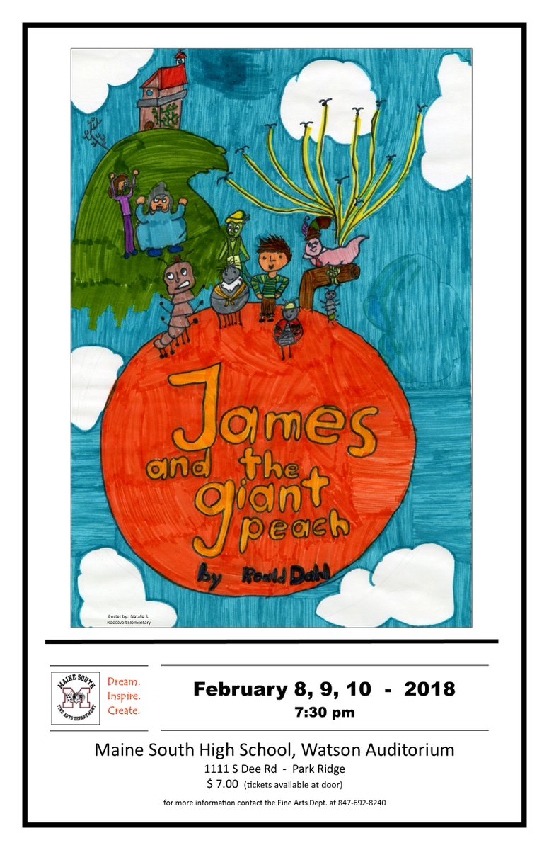 Next week! <a href="/Maine_South/">Maine South HS</a> Fine Arts presents children's favorite: "James and the Giant Peach" Feb. 8, 9 &amp; 10: tinyurl.com/yaahue6w