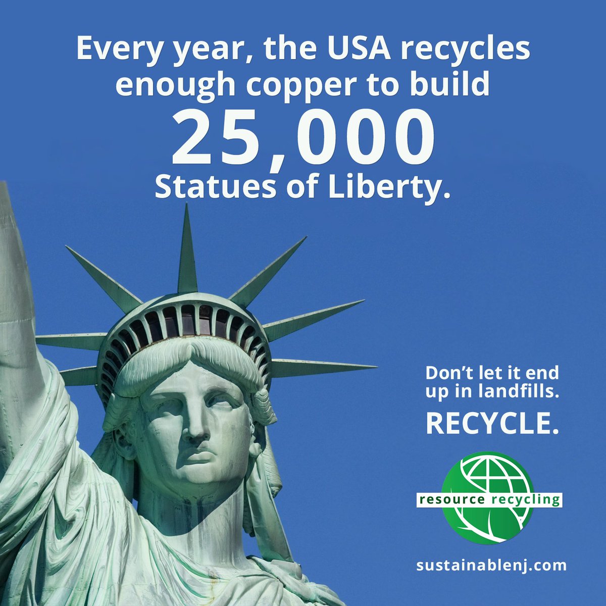 ResourceRecycl1's tweet photo. Every year the USA #Recycles enough copper to build 25K Statues of Liberty. Don't let it end up in landfills. #recycling @statue_liberty @StatueEllisFdn @wasterecycling https://t.co/eKZiaNKxoq