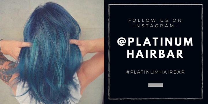 Platinum Hair Bar On Twitter Follow Us On Instagram For Hair