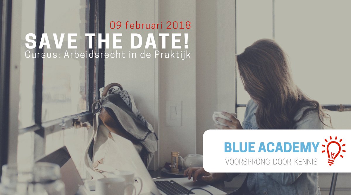 BlueLegal's tweet photo. Namens de Blue Academy verzorgen wij weer een prachtige cursus over Arbeidsrecht in de Praktijk. We verwachten weer een mooie opkomst! #BlueAcademy #ArbeidsrechtInDePraktijk https://t.co/nUFIxLRncZ https://t.co/UWV60SoL64