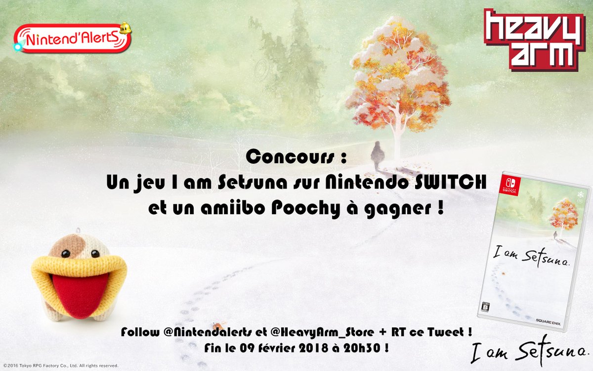 AlertEtGo's tweet photo. Concours : Un jeu I am Setsuna (version Asie sous-titres Fr inclus) sur Nintendo Switch et un amiibo Poochy à gagner ! 2 gagnants !
Follow @nintendalerts + @HeavyArm_Store et RT ce tweet !
Fin du concours le 09 février 2018 à 20h30 !
Site du partenaire ► https://t.co/mRijaofyPP https://t.co/o93FcuZxmM
