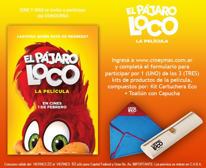 cineymas's tweet photo. #Concurso #Sorteo ::: #ElPájaroLoco: La Película. Ingresá a https://t.co/5kiJ9RBLLe y completá el formulario. ¡RT y seguinos en todas nuestras redes, FB, TW e Instagram. https://t.co/jRZXLZtflp