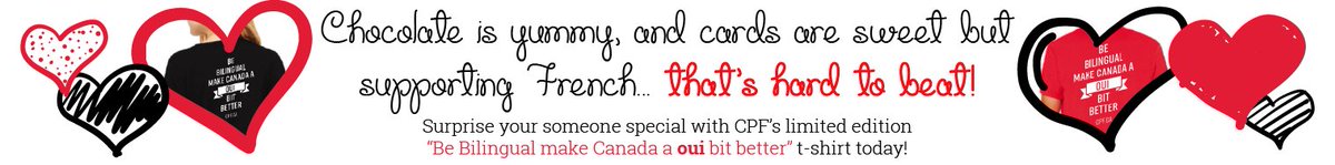CPFNational's tweet photo. Celebrate the Universal Language of Love this Valentine's Day and surprise your special someone w a limited edition "Be Bilingual Make Canada a Oui Bit Better" t-shirt! https://t.co/XQvbpKH8XK 😍💌💕 https://t.co/s3zq3uKlDp