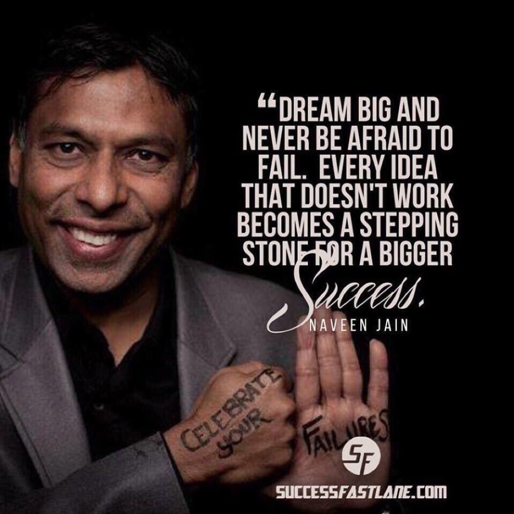 Naveen_Jain_CEO's tweet photo. Sometimes you've got to get it wrong before you can know how to get it RIGHT. 

#Entrepreneur https://t.co/3oM6zIMh23