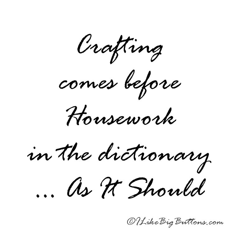 ilovebigbuttons's tweet photo. Crafting
comes before
Housework
in the dictionary
...As It Should
#ilikebigbuttons #craftsupplies #kamsnaps #plasticsnaps #coverbuttons #keyfobhardware #metalfindings #lobsterclaps #pendantbezels #sewingnotions #jumbopaperclips #craftersrule #craftquotes #craftcrazy #crafttastic https://t.co/c9Q9SVrC8d
