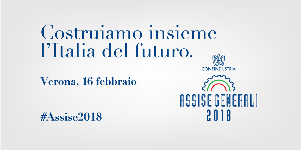 Confindustria's tweet photo. L'Italia non ha bisogno di promesse, ma di un piano organico di politica economica. Il 16 febbraio saremo a Verona per proporre al Paese un progetto di sviluppo, occupazione e crescita. 

Sei un imprenditore associato? Partecipa alle #Assise2018 ➡️ https://t.co/KFj2WBSdbP https://t.co/7LYCosXier
