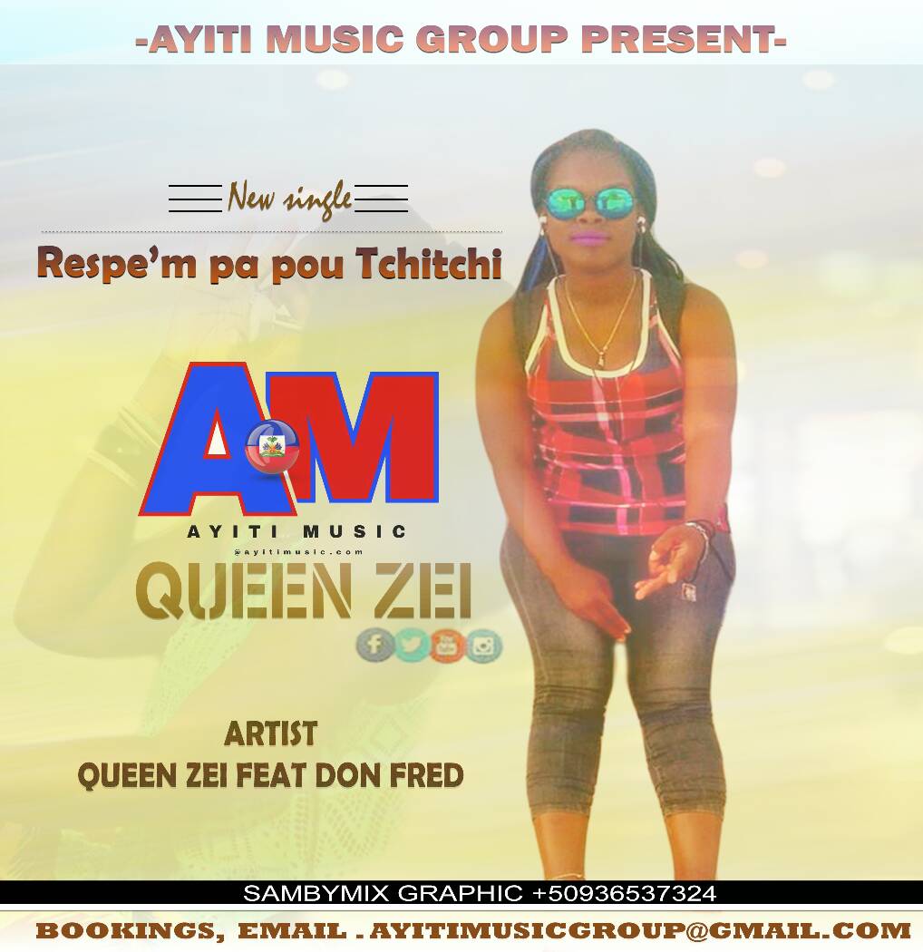 #KapBoom Nou Lage Wi La - <a href="/AyitiMusicGroup/">Ayiti Music Group🇩🇴</a> Presents - @QueenZeiHT - Respe'n Pa Pou Tchitchi Feat. #DonFred (Official Video) 
Al Download Li Here 👇🏾 Of All Time 
ayitimusic.blogspot.com/2018/02/ayiti-… Top Hit 2k18