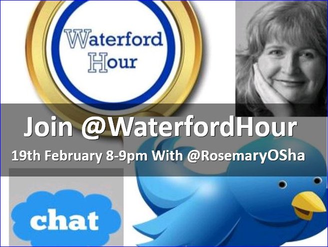 WaterfordHour's tweet photo. Do please join us for an hour of #socialmedia #creation #content with our very good friend @RosemaryOSha Feb Mon 19th from 8-9 pm https://t.co/VF6IVCTZ01