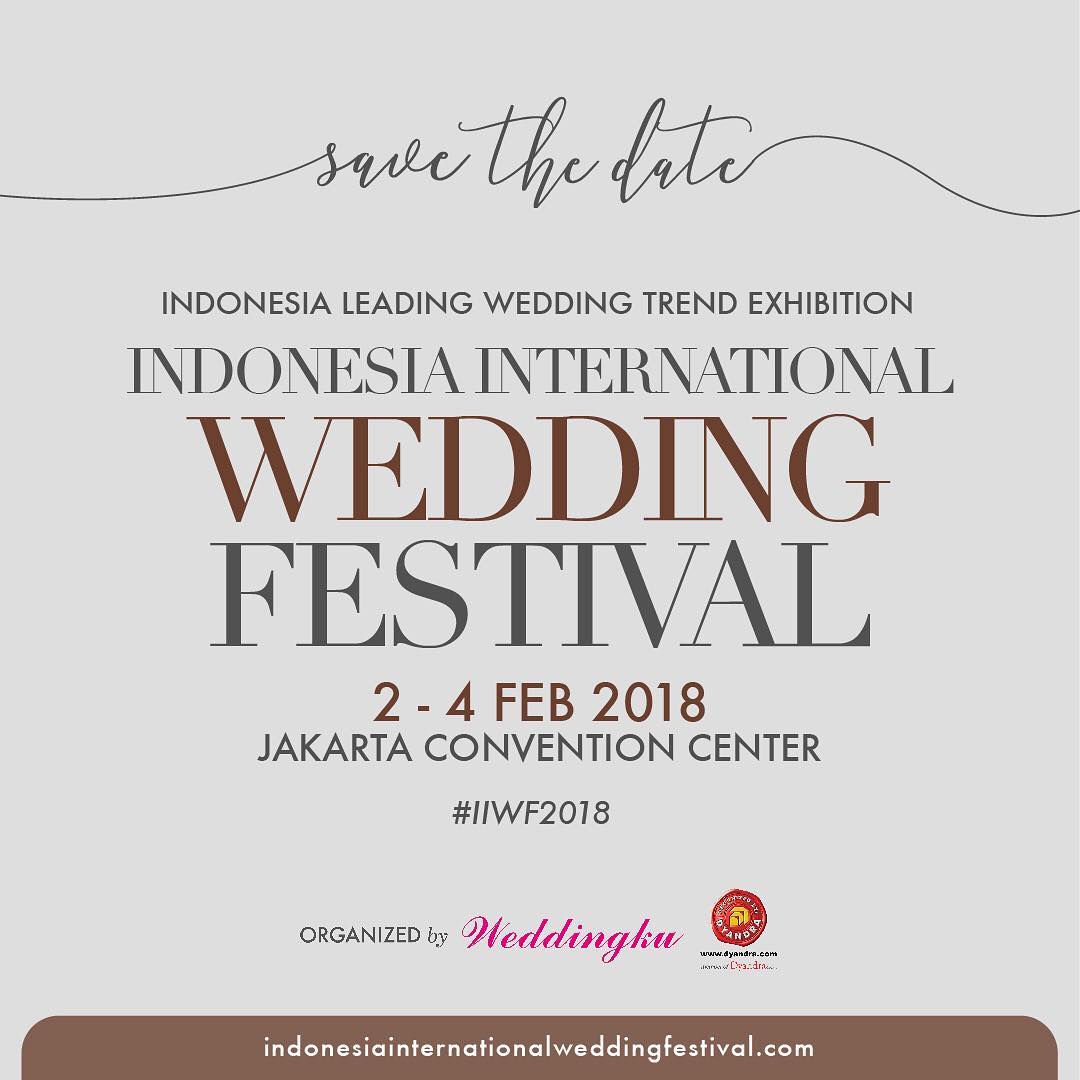 tribunnews's tweet photo. Dear, Couples! Be prepared & don’t forget to save the date for best wedding exhibition in the beginning of the year, Indonesia International Wedding Festival 2018!
2-4 February 2018 at Jakarta Convention Center
See you there on #IIWF2018! https://t.co/S9C2C94hr1