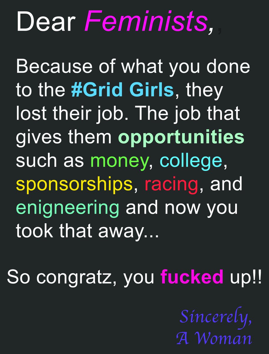 D_A_MS's tweet photo. #GridGirls
#righttochoose
#saveourgridgirls 
#FeminismIsCancer 
#Feminism https://t.co/uyOARQRZZo