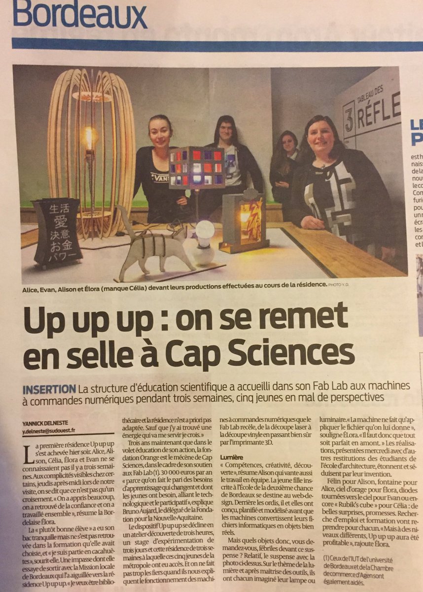 Fiers des stagiaires UPUPUP. Bel article dans <a href="/sudouest/">Sud Ouest</a> pour ce projet <a href="/FondationOrange/">FondationOrange</a> <a href="/capsciences/">Cap Sciences</a>