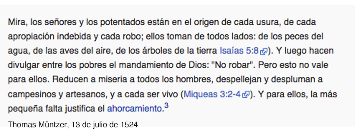 Ayer descubrí la historia de la Guerra de los Campesinos Alemanes, y el  fantasma del eterno retorno se formó ante mis ojos, porque estas  palabras de Thomas Müntzer, uno de los líderes rebeldes, aun siguen  terriblemente vigentes 500 años despues. #lahistoriaserepite