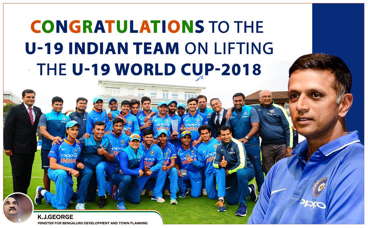 Kj George Congratulations To Our Indian U 19 Cricket Team On Winning The U19cwcfinal And Staying Unbeaten Under The Safest Hands Of Rahul Dravid You Have Made The Nation Proud Fantastic